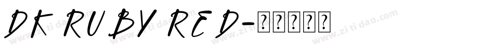 DK Ruby Red字体转换